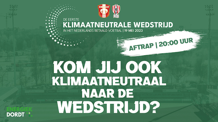 eerste klimaatneutrale wedstrijd FC Dordrecht